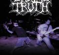 Brutal Truth - For the Ugly and Unwanted - This is Grindcore [DVD]