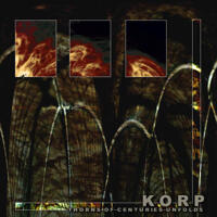 CD - Korp - Thorns Of Centuries Unfold [CD]