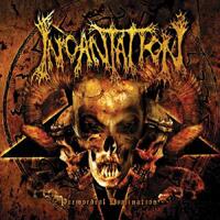 CD - Incantation - Primordial Domination [CD]