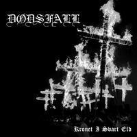 Dødsfall - Kronet i Svart Eld (Order included shipping costs world wide) [M-CD]