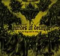 Hordes of Decay - The Kings will be Ready [CD]